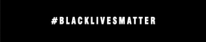 Stop Blackface | #BlackLivesMatter: Global Solidarity in the 21st Century